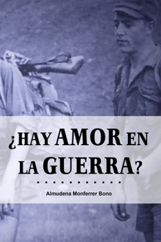 Paperback ¿Hay amor en la guerra? [Spanish] Book