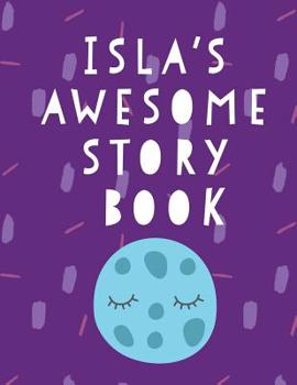 Paperback Isla's Awesome Story Book