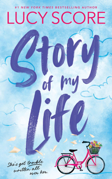 Story of My Life  - Book #1 of the Story Lake