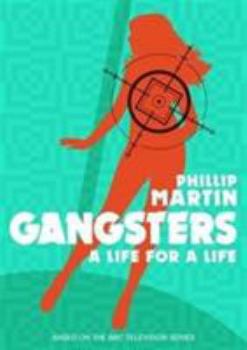 Paperback Gangsters: A Life for a Life Book