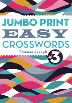 Paperback Jumbo Print Easy Crosswords #3 [Large Print] Book