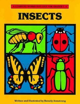 Paperback The Learning Works: Insects: Mini-Unit for Grades 1-4 Book