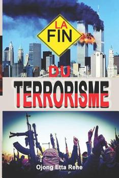 Paperback La Fin Du Terrorisme [French] Book