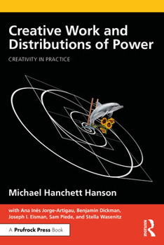 Paperback Creative Work and Distributions of Power Book