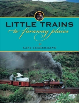 Hardcover Little Trains to Faraway Places Book