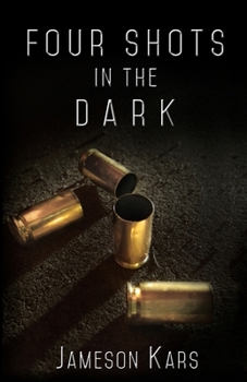 Paperback Four Shots in the Dark Book
