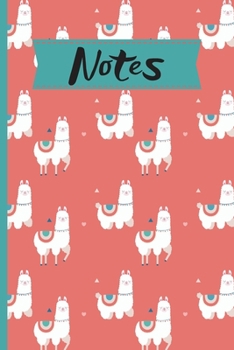Notes : 120 Lined Pages - 6 X 9 - Journal for Organizing/Consolidating Notes in One Place - Llama/Cactus Design (Communication Book, Writing Pad)