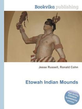 Paperback Etowah Indian Mounds Book