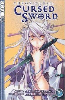 Chronicles of the Cursed Sword, Vol. 7 - Book #7 of the Chronicles of the Cursed Sword