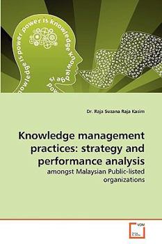 Paperback Knowledge Management Practices: Strategy and Performance Analysis Book