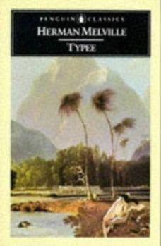 Typee: A Peep at Polynesian Life