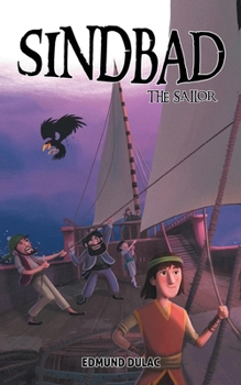 Paperback Sinbad The Sailor: Adventures of the Great Mariner Book