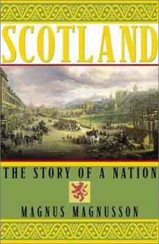 Hardcover Scotland: The Story of a Nation Book