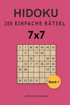 Paperback Hidoku: 200 Einfache Rätsel 7x7 band. 1 [German] Book
