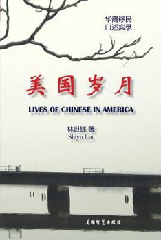 Paperback Lives of Chinese in America [Chinese] Book