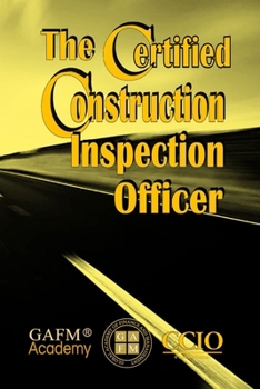 Paperback The Certified Construction Inspection Officer Book