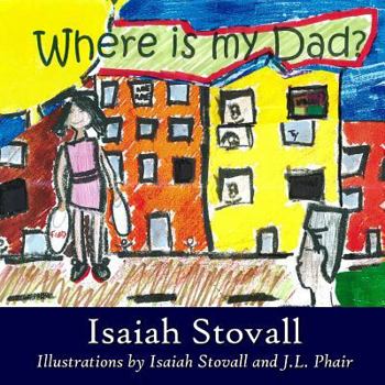 Paperback Where Is My Dad? Book