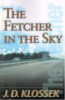 Paperback The Fetcher in the Sky Book