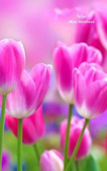 Paperback Tulips Mini Notebook Book