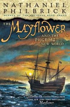 Hardcover The Mayflower and the Pilgrims' New World Book
