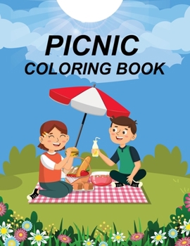 Paperback Picnic Coloring Book: Picnic Coloring Book For Girls Book