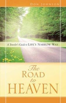 Paperback The Road to Heaven Book