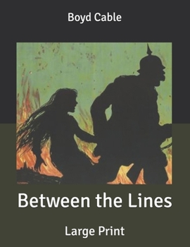 Between the Lines: Large Print