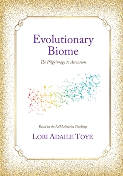 Paperback Evolutionary Biome: The Pilgrimage to Ascension Book