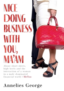 Paperback Nice Doing Business with You, Ma'am Book