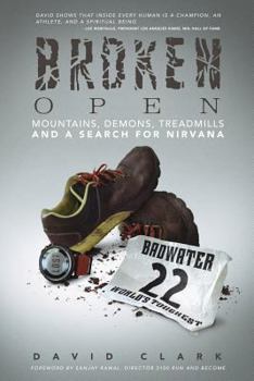 Paperback Broken Open: Mountains, Demons, Treadmills and a Search for Nirvana Book