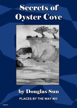 Paperback Secrets of Oyster Cove: Places by the Way #03 Book
