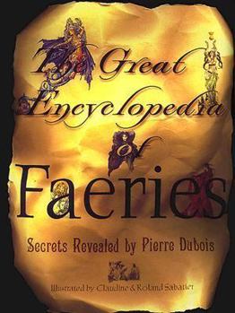 Hardcover The Great Encyclopedia of Faeries Book