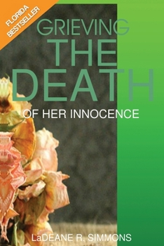 Paperback Grieving the Death of Her Innocence Book