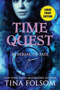 Paperback Reversal of Fate (Time Quest #1) [Large Print] Book