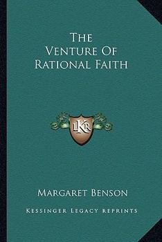 Paperback The Venture Of Rational Faith Book