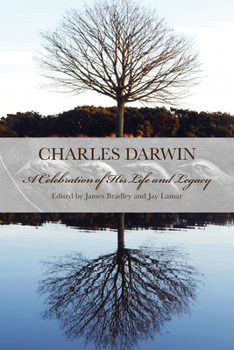 Hardcover Charles Darwin: A Celebration of His Life and Legacy Book