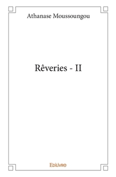 Paperback Rêveries - Tome 2 [French] Book