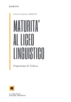 Paperback Maturità al Linguistico: Programma di Tedesco [Italian] Book