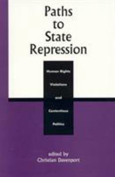 Paperback Paths to State Repression: Human Rights Violations and Contentious Politics Book