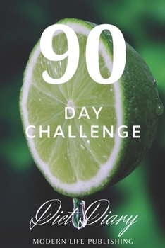 Paperback 90 day challenge: diet dairy Book