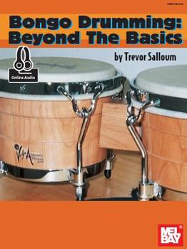 Paperback Bongo Drumming: Beyond the Basics Book