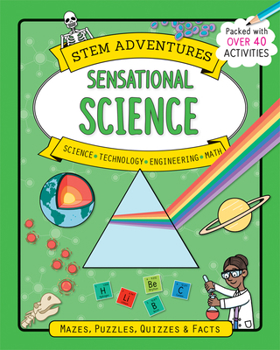 Paperback Stem Adventures: Sensational Science Book