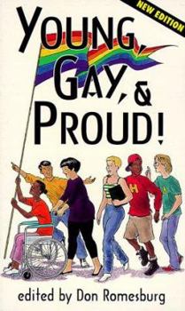 Paperback Young, Gay, and Proud!: Fourth Edition Book