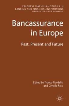 Hardcover Bancassurance in Europe: Past, Present and Future Book