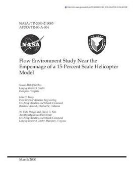 Paperback Flow Environment Study Near the Empennage of a 15-Percent Scale Helicopter Model Book