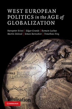 Hardcover West European Politics in the Age of Globalization Book