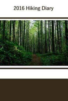Paperback 2016 Hiking Diary Book