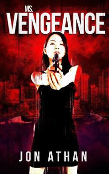 Ms. Vengeance - Book #2 of the Snuff Network