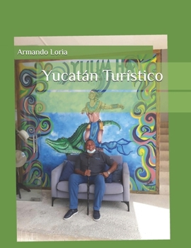 Paperback Yucatán Turístico [Spanish] Book