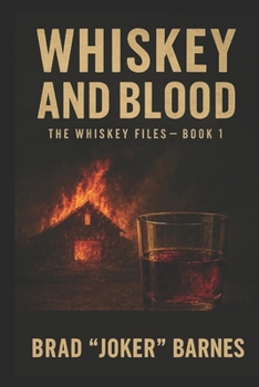Whiskey and Blood (The Whiskey Files)